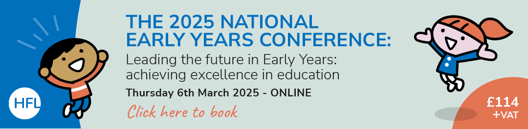 "The 2025 National Early Years Conference"