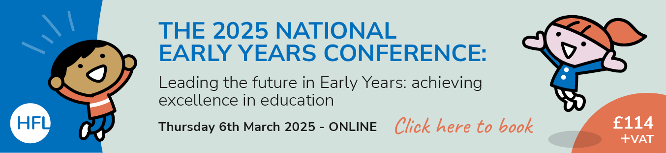 "The 2025 National Early years Conference"