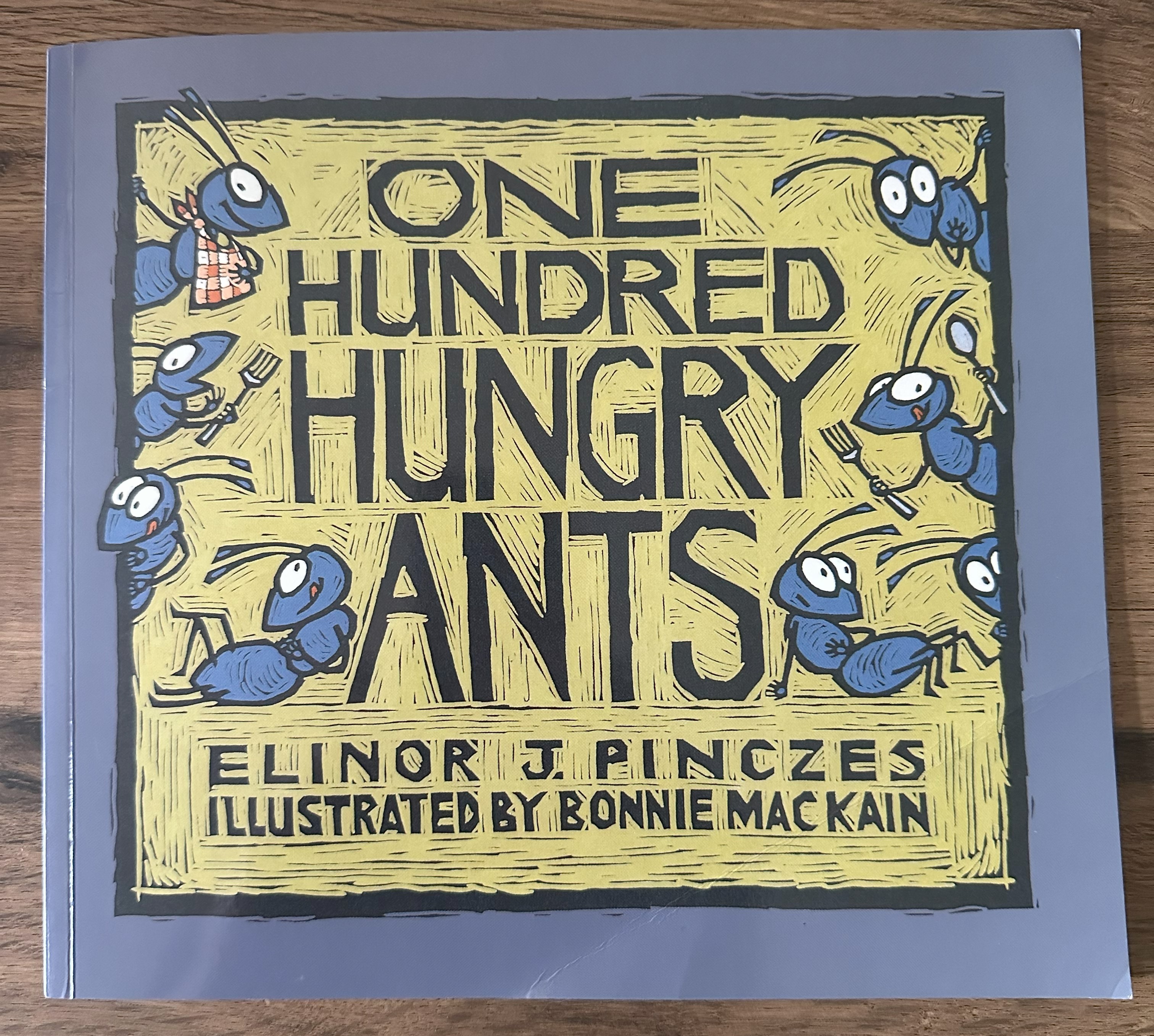 "One hundred hungry ants"