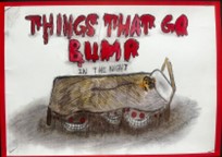 "Things that go bump in the night"