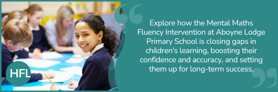 Explore how the Mental Maths Fluency Intervention at Aboyne Lodge Primary School is closing gaps in children's learning, boosting their confidence and accuracy, and setting them up for long-term success.